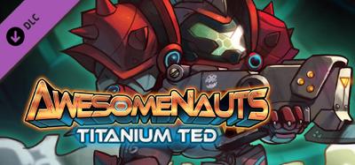Awesomenauts - Ted McPain Skin 1