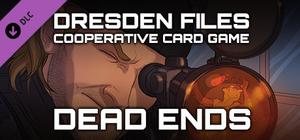 Dresden Files Cooperative Card Game - Dead Ends banner
