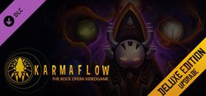Karmaflow: The Rock Opera Videogame - Upgrade to Deluxe Edition banner
