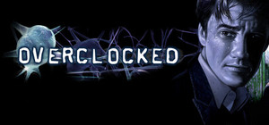 Overclocked: A History of Violence banner