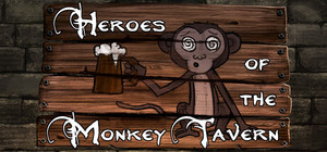 Heroes of the Monkey Tavern banner