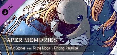 Paper Memories - Comic Stories from To the Moon & Finding Paradise