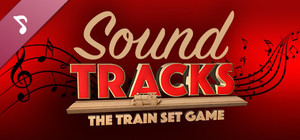 SoundTracks: The Train Set Game banner