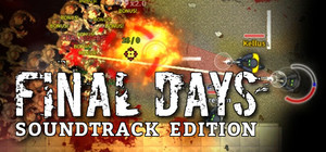 Final Days - Soundtrack Edition banner