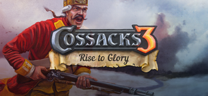 Cossacks 3: Rise to Glory banner