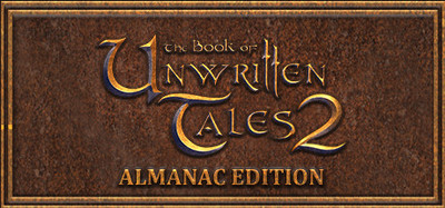 The Book of Unwritten Tales 2 Almanac Edition