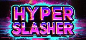 Hyper Slasher banner