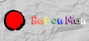 Bet on Man banner