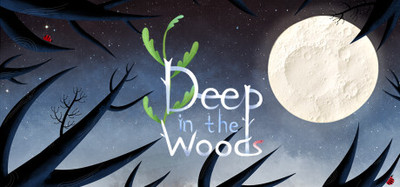 Deep In The Woods