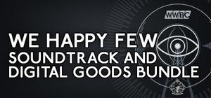 We Happy Few - Soundtrack and Digital Goods Bundle banner