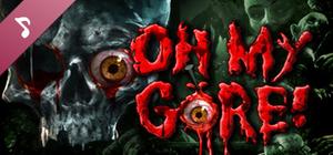 Oh My Gore! Soundtrack banner