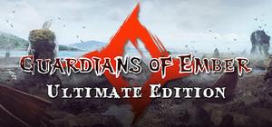 Guardians of Ember - Ultimate Edition banner