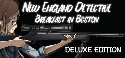 New England Detective: Breakfast in Boston Deluxe