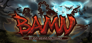 By Any Means Necessary banner