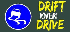 Drift Over Drive banner