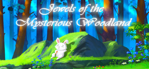 Jewels of the Mysterious Woodland banner