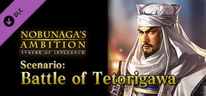 NOBUNAGA'S AMBITION: SoI - Scenario 7 "Battle of Tetorigawa" banner