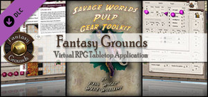Fantasy Grounds - Pulp Gear Toolkit (Savage Worlds) banner