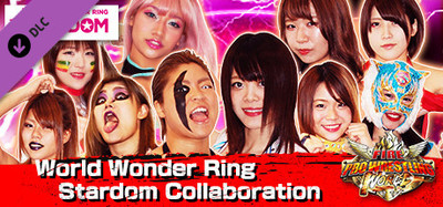 Fire Pro Wrestling World - World Wonder Ring Stardom Collaboration