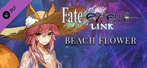 Fate/EXTELLA LINK - Beach Flower banner