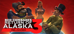 Red Comrades 3. Return of Alaska: Reloaded banner
