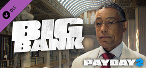 PAYDAY 2: The Big Bank Heist banner