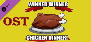 Winner Winner Chicken Dinner! - Ost banner