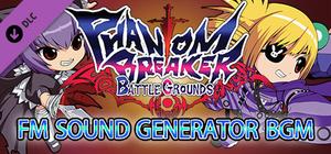 Phantom Breaker: Battle Grounds - FM sound generator BGM banner