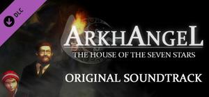 Arkhangel: The House of the Seven Stars - Original Soundtrack banner