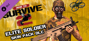 How To Survive 2 - Elite Soldier Skin Pack banner