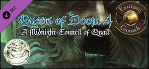 Fantasy Grounds - Quests of Doom 4: A Midnight Council of Quail (5E) banner