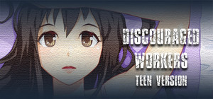 Discouraged Workers TEEN banner