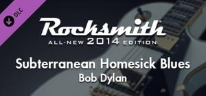 Rocksmith® 2014 - Bob Dylan - “Subterranean Homesick Blues” banner