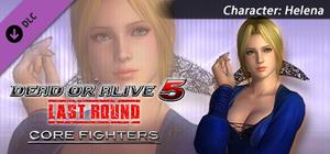 DEAD OR ALIVE 5 Last Round: Core Fighters Character: Helena banner
