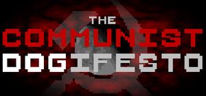 The Communist Dogifesto banner