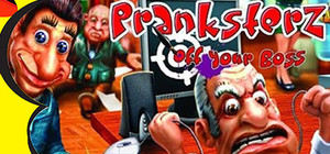 Pranksterz: Off Your Boss banner