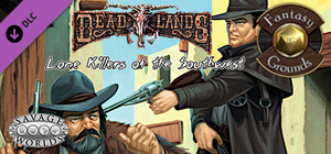 Fantasy Grounds - Lone Killers of the Southwest (Savage Worlds) banner