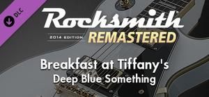 Rocksmith® 2014 Edition - Remastered - Deep Blue Something - “Breakfast at Tiffany's” banner