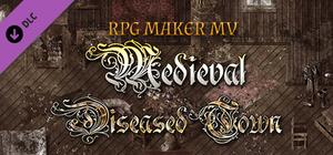 RPG Maker MV - Medieval: Diseased Town banner