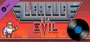 League of Evil: Soundtrack + Extras banner