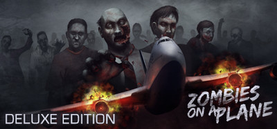 Zombies on a Plane Deluxe