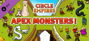 Circle Empires: Apex Monsters! banner
