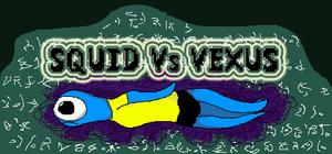 Squid Vs Vexus banner