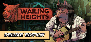 Wailing Heights Deluxe Edition banner
