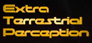 Extra Terrestrial Perception banner