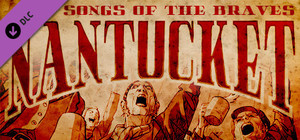 Nantucket - Songs of the Braves banner