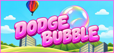 Dodge Bubble