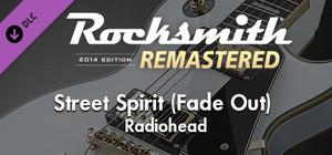 Rocksmith® 2014 Edition - Remastered - Radiohead - “Street Spirit (Fade Out)” banner
