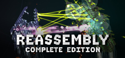 Reassembly Complete Edition