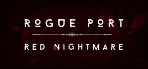 Rogue Port - Red Nightmare banner